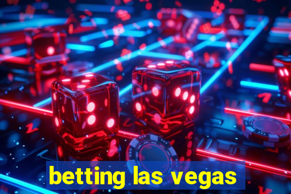 betting las vegas