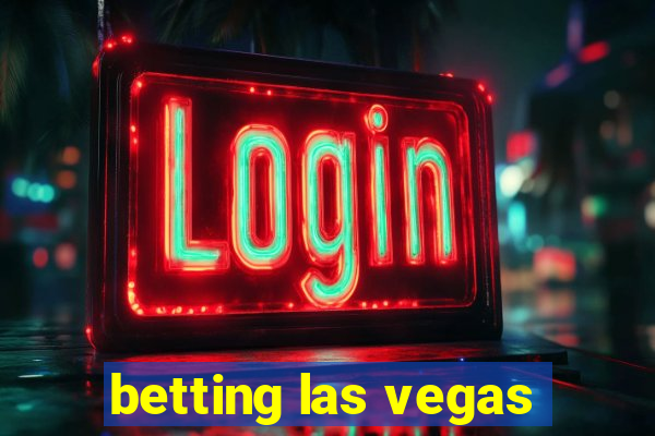 betting las vegas