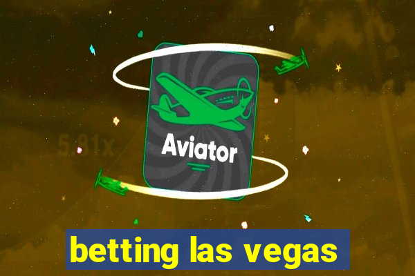 betting las vegas