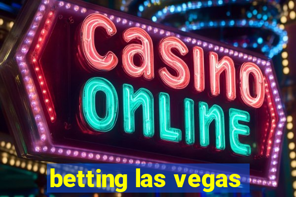 betting las vegas