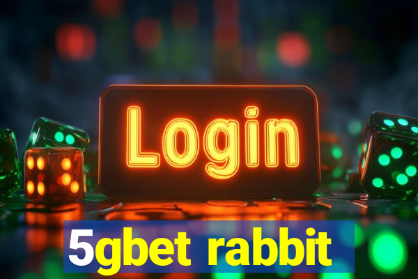 5gbet rabbit