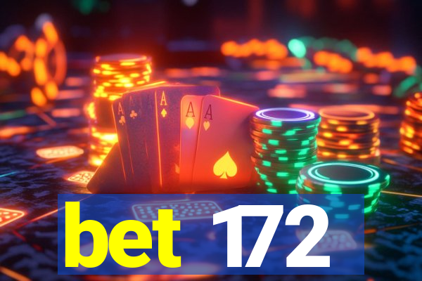 bet 172