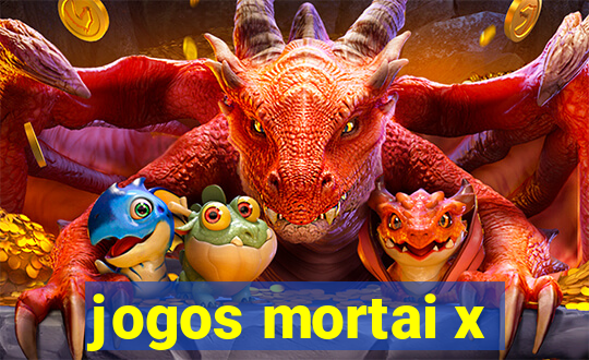 jogos mortai x