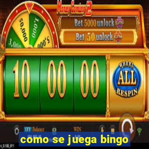 como se juega bingo