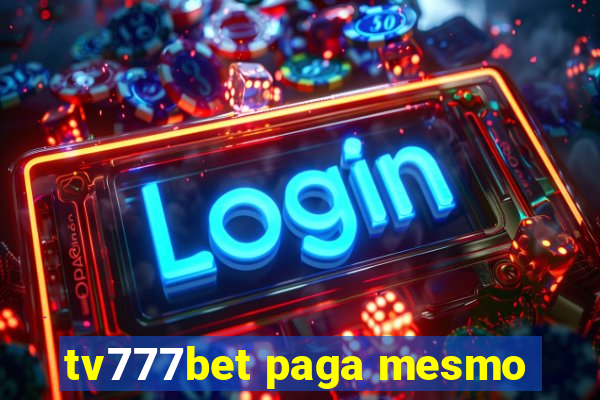 tv777bet paga mesmo