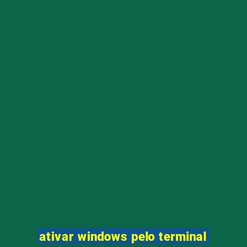 ativar windows pelo terminal