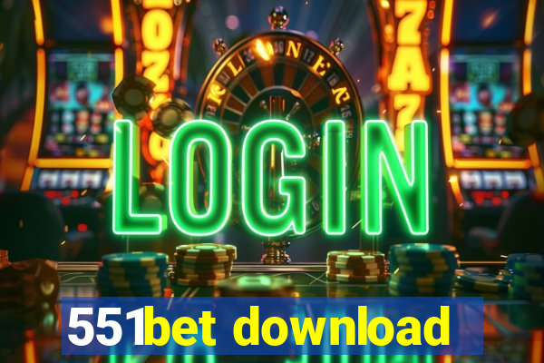 551bet download