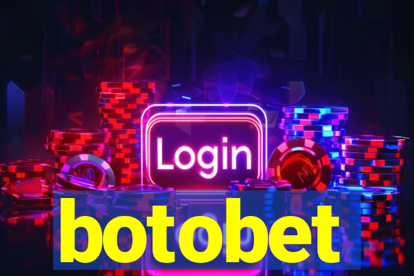 botobet