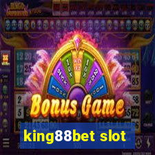 king88bet slot