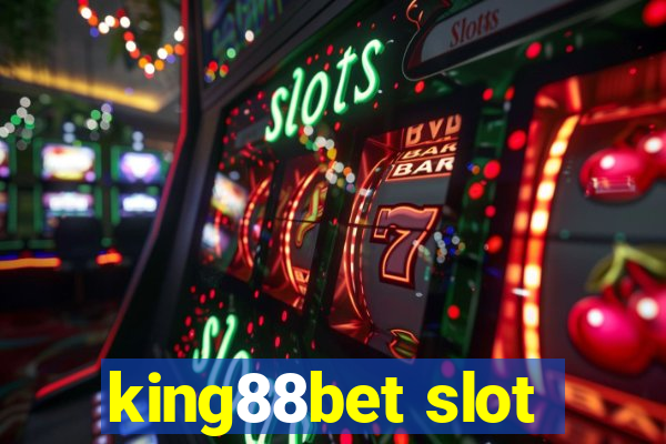 king88bet slot