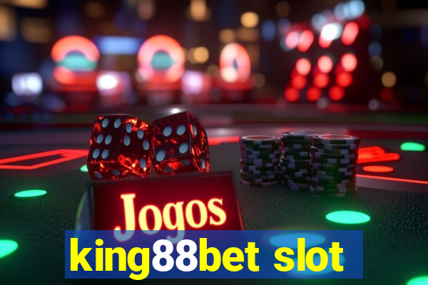 king88bet slot