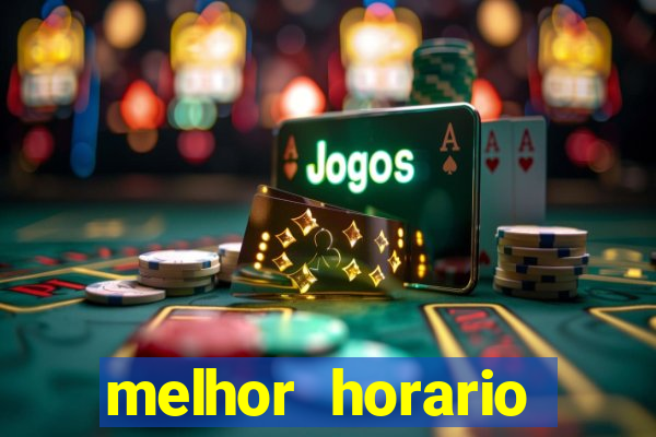 melhor horario jogar fortune rabbit