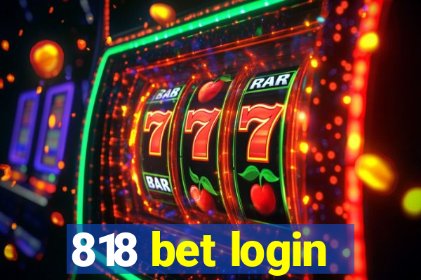 818 bet login