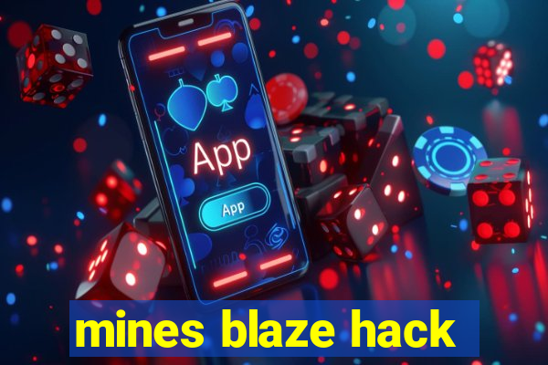 mines blaze hack