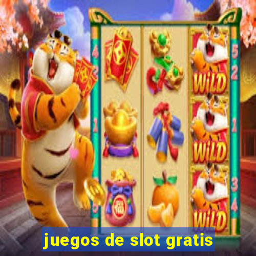 juegos de slot gratis