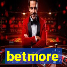 betmore