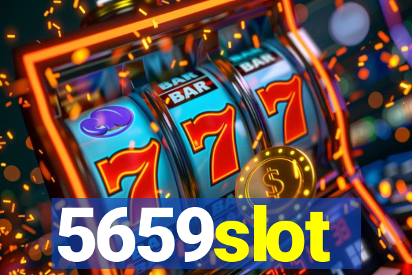 5659slot