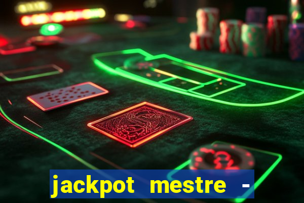 jackpot mestre - casino slots