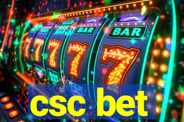 csc bet