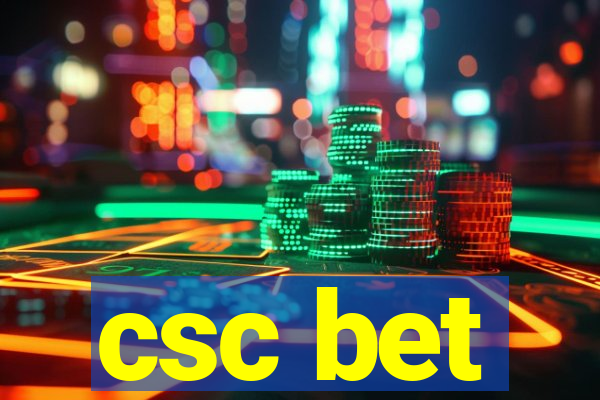 csc bet