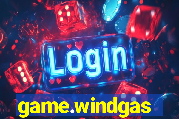 game.windgas