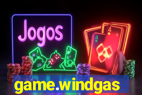 game.windgas