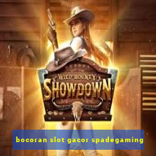 bocoran slot gacor spadegaming