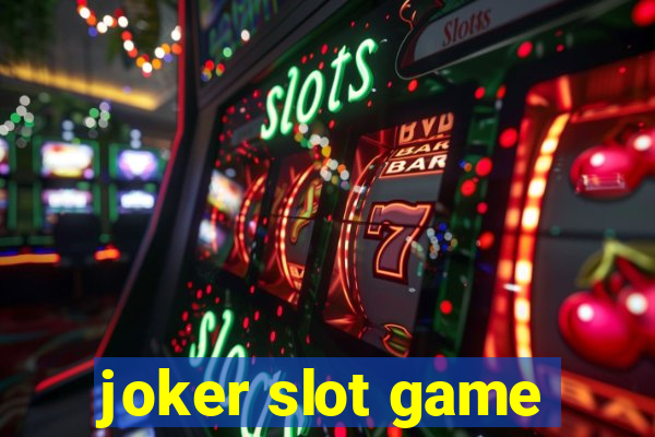 joker slot game