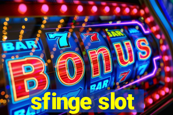 sfinge slot