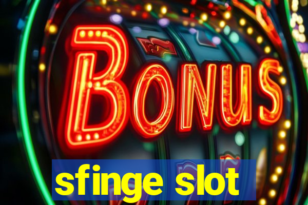 sfinge slot