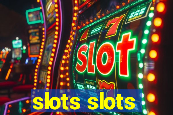 slots slots