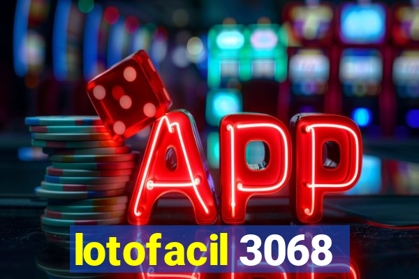 lotofacil 3068