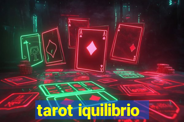 tarot iquilibrio