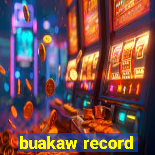 buakaw record