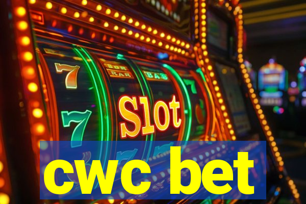 cwc bet