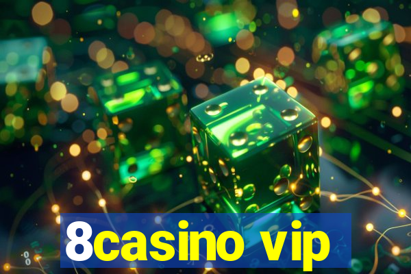 8casino vip