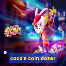 coco's coin dozer