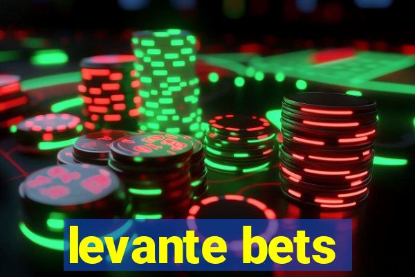 levante bets