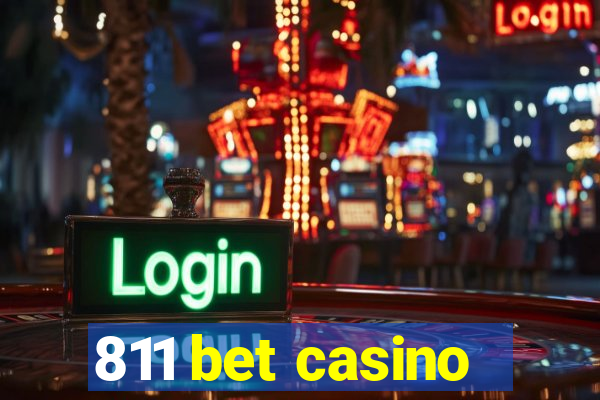 811 bet casino