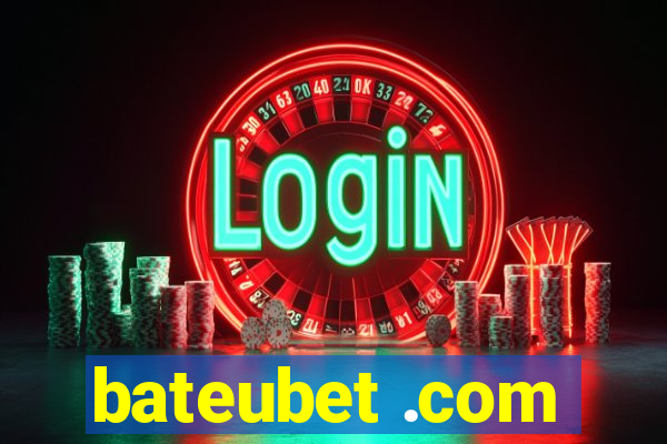 bateubet .com