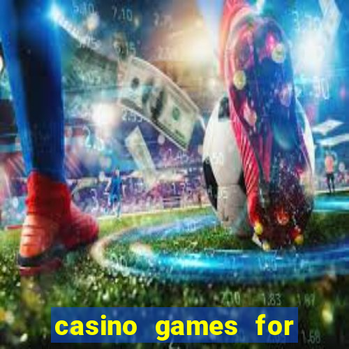 casino games for free online