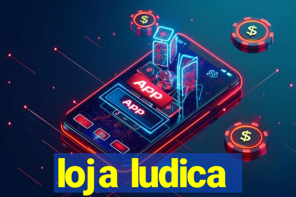 loja ludica