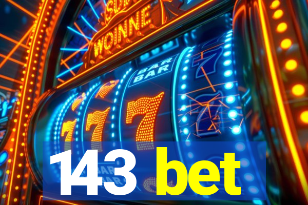 143 bet