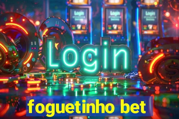 foguetinho bet