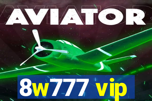 8w777 vip