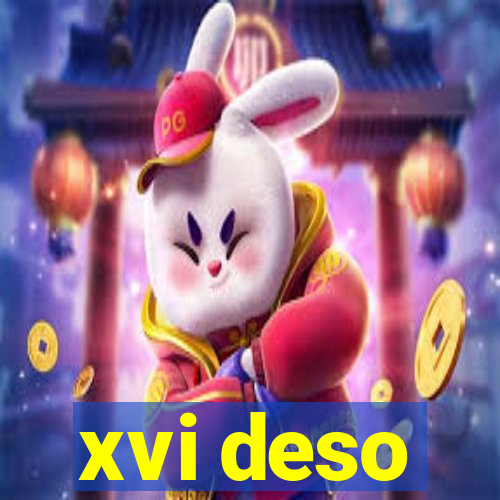 xvi deso