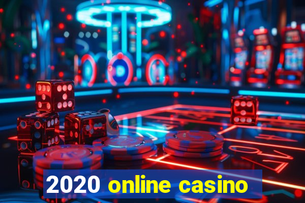 2020 online casino