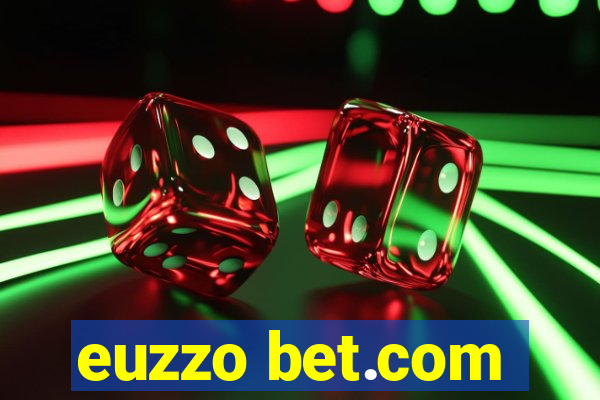 euzzo bet.com