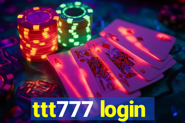 ttt777 login