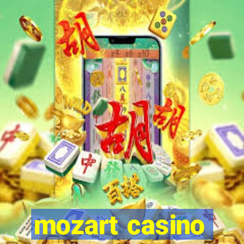 mozart casino